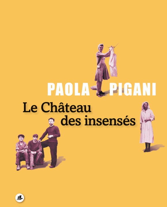 Le château des insensés